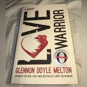 📚BOOK SALE 5 for $20📚 Love Warrior by Glennon Doyle, Hardcover, 2016